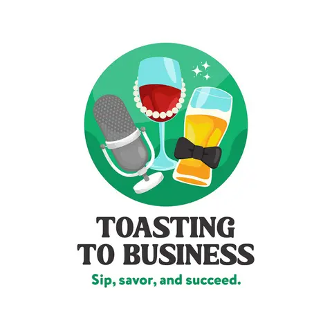 Toasting to Business podcast cover art